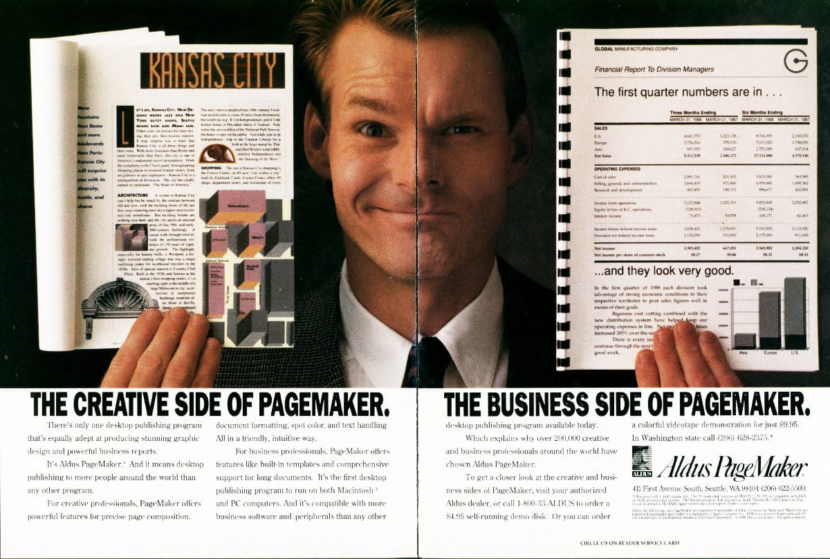 A two-page magazine spread advertisement for Aldus PageMaker, circa 1988. A man in a suit holds up two documents — on the left, an editorial-style magazine spread about Kansas City; on the right, a spiral-bound corporate financial report titled "Financial Report to Division Managers." Bold headlines below read "THE CREATIVE SIDE OF PAGEMAKER." and "THE BUSINESS SIDE OF PAGEMAKER." Body copy notes that PageMaker runs on both Macintosh and PC. The Aldus PageMaker logo appears in the lower-right corner.